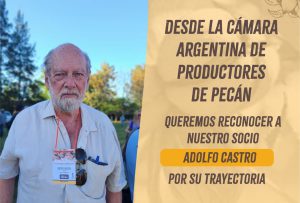 Adolfo Castro Almeyra, socio honorario de la CAPPecán