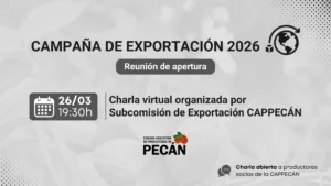 Campaña de Exportación 2026 – Pecán